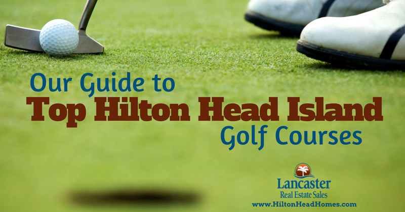 our guide to top hilton head island golf courses